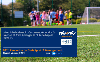 68ème Rencontre du Club Sport & Management