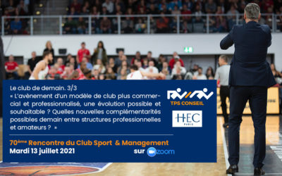 70ème Rencontre du Club Sport & Management