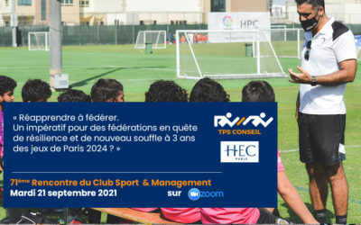 71ème Rencontre du Club Sport & Management