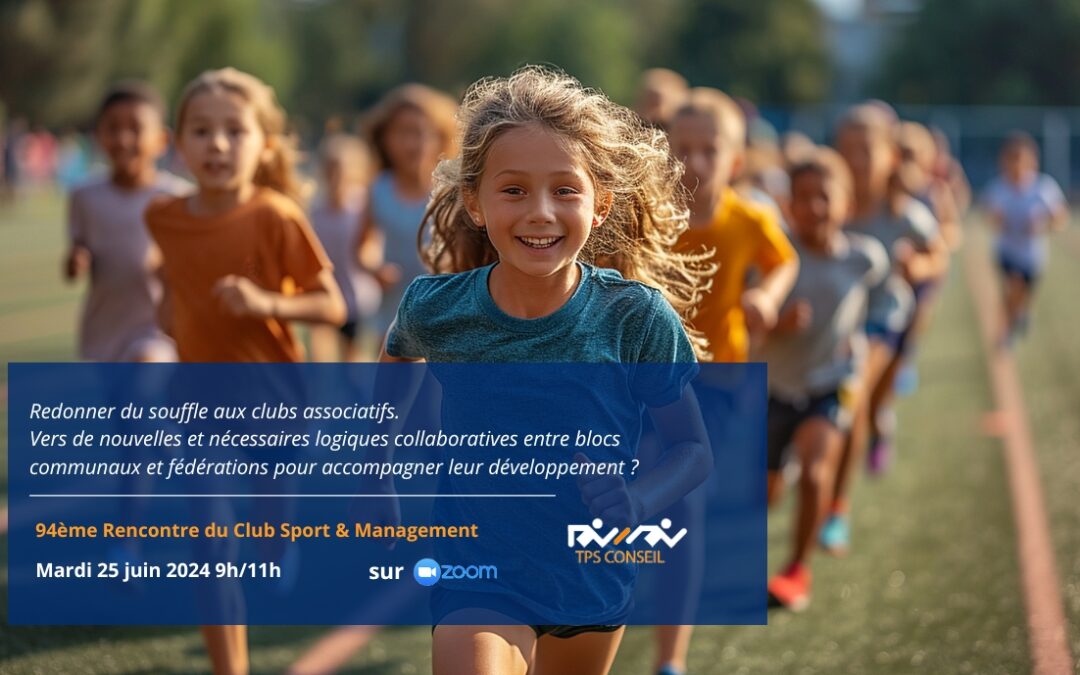 94ème Rencontre du Club Sport & Management