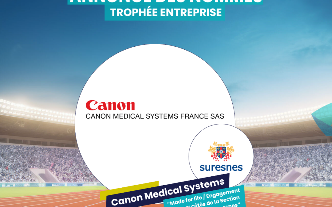 Canon Medical Systems : Made for life / Engagement RSE aux côtés de la Section Rugby Santé de Suresnes