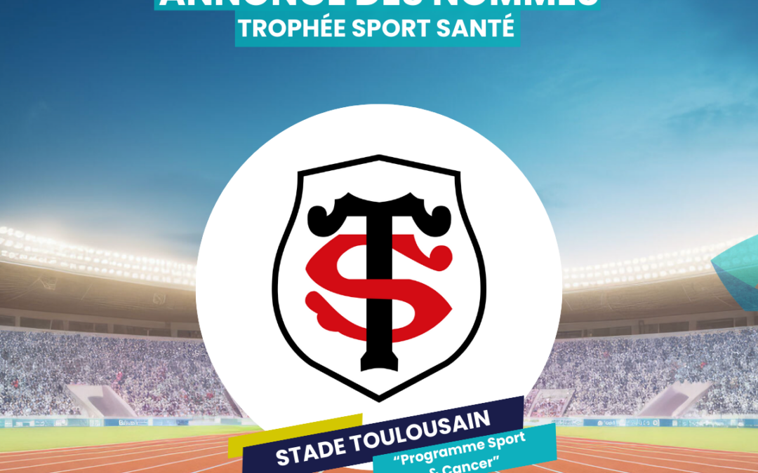 Stade Toulousain : Programme Sport & Cancer