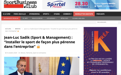 SportBusinessClub : Jean-Luc Sadik (Sport & Management) : “Installer le sport de façon plus pérenne dans l’entreprise”